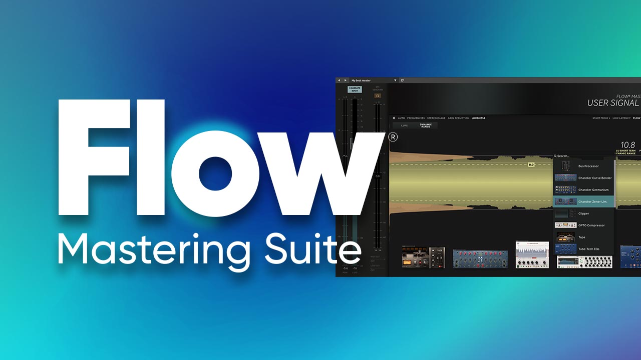 Flow Mastering Suite